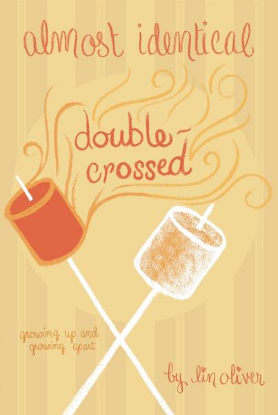 Double-Crossed / Almost Identical Bd. 3 - Lin Oliver