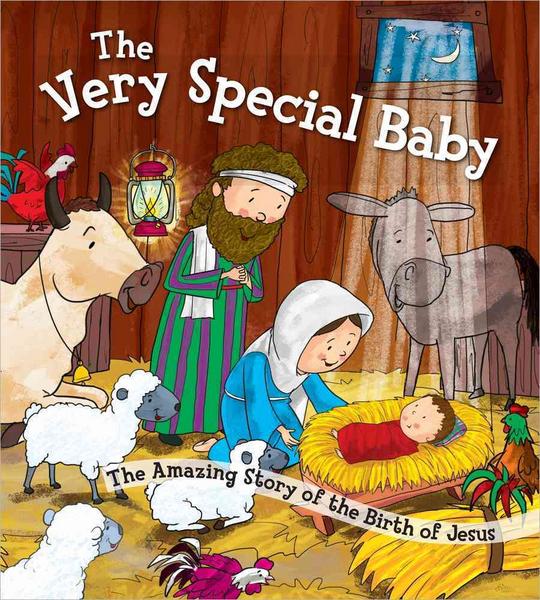 The Very Special Baby: The Amazing Story of the Birth of Jesus - Harvest House Harvest House Publishers#Harvest House Publishers
