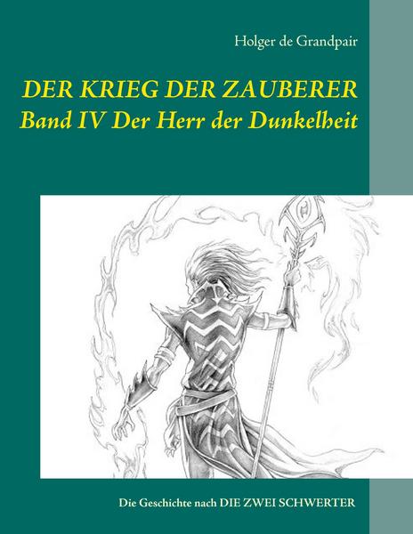 E-Books herunterladen Rapidshare Der Krieg der Zauberer, Band 4 