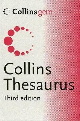 Collins Gem Thesaurus, 3rd Edition - Harpercollins Publishers Ltd