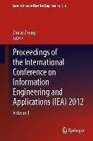 Proceedings of the International Conference on Information Engineering and Applications (IEA) 2012 - Springer