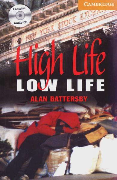 High Life, Low Life - Alan Battersby