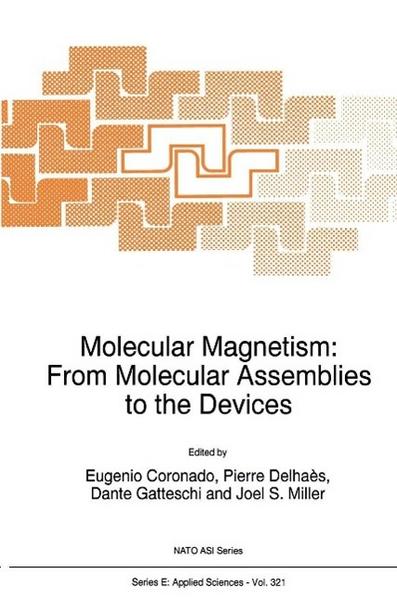 Molecular Magnetism: From Molecular Assemblies to the Devices - Springer Netherlands