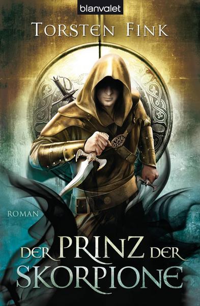 Kostenlose Ebooks-Downloads für den PC Der Prinz der Skorpione / Schattenprinz Trilogie Bd.3 9783442268580 RTF FB2 MOBI
