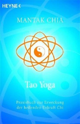Kostenloser Download Ebook im TXT-Format Tao Yoga (German Edition) 9783453700178 
