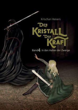 Ein Buch als eBook-PDF-Download Der Kristall der Kraft (German Edition) von Krischan Heners 9783732303441