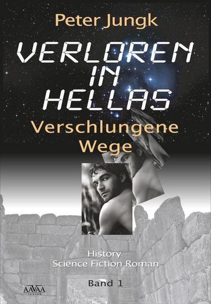 Ebooks pdf download deutsch Jungk, P: Verloren in Hellas 1 ePub DJVU 9783862541058