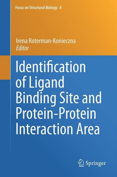 Identification of Ligand Binding Site and Protein-Protein Interaction Area - Springer