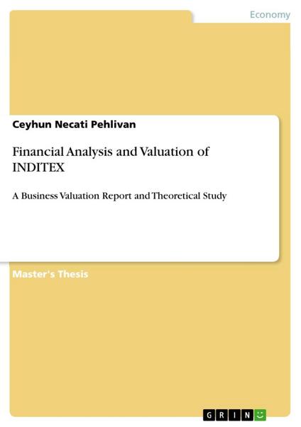 Financial Analysis and Valuation of INDITEX - Ceyhun Necati Pehlivan