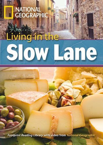 Living in the Slow Lane - Rob Waring