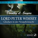 Lord Peter Wimsey: Glocken in der Neujahrsnacht von Dorothy Leigh Sayers