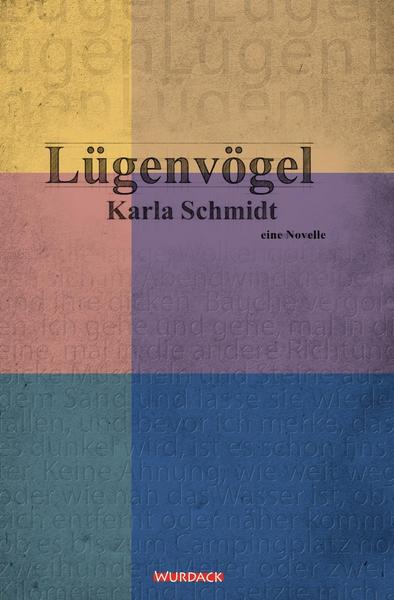 Laden Sie einfache Bücher auf Englisch herunter Lügenvögel Karla Schmidt 9783955560959 (German Edition)