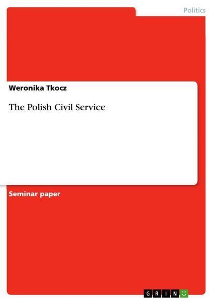 The Polish Civil Service - Weronika Tkocz