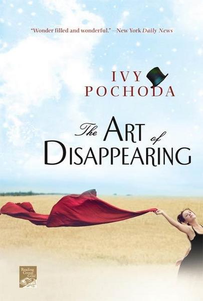 The Art of Disappearing - Ivy Pochoda