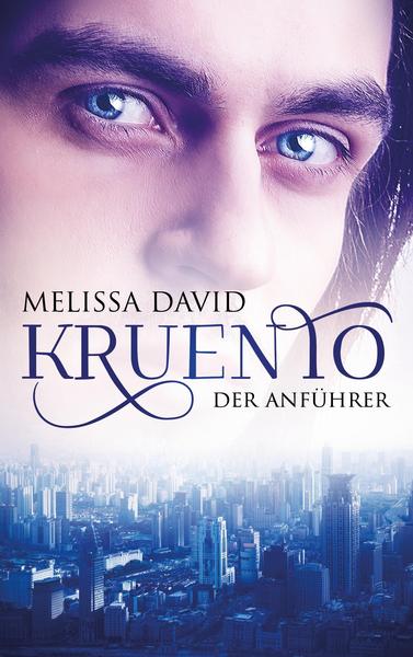 Ebooks gratis downloaden Kruento - Der Anführer 9783842338517
