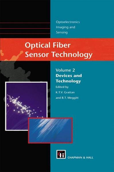 Optical Fiber Sensor Technology - L.S. Grattan#B.T. Meggitt