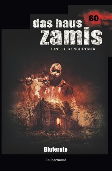 Bücher im pdb-Format zum kostenlosen Download Das Haus Zamis 60 - Bluternte 9783962372606 (German Edition) DJVU ePub von Simon Borner, Logan Dee
