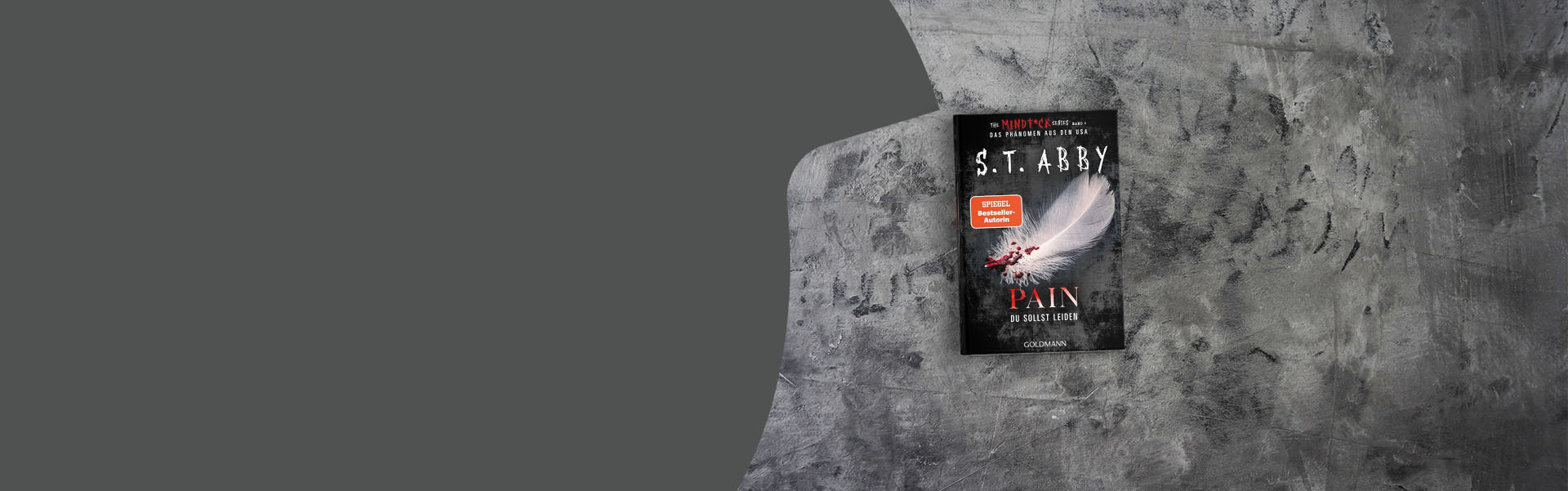 S.T. Abby: Pain – Du sollst leiden