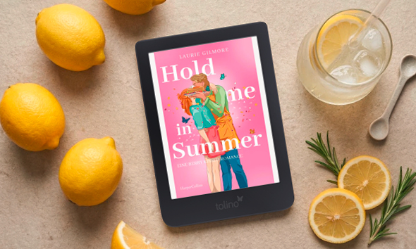 Hold me in Summer. Eine berry kissed Romance von Laurie Gilmore