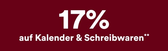 17% auf Kalender & Schreibwaren**