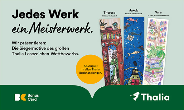 Wir präsentieren die Lesezeichen Wettbewerb-Siegermotive. Ab August in allen Thalia Buchhandlungen
