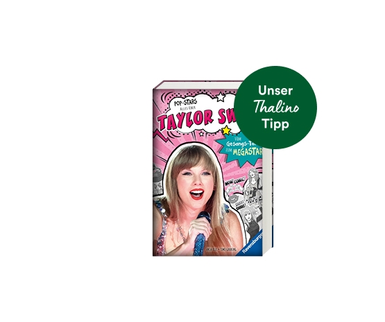 Produktbild Pop-Stars. Alles über Taylor Swift. Vom Gesangs-Talent zum Megastar
