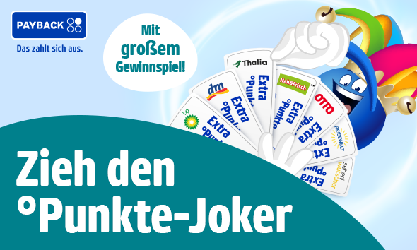 Zieh den °Punkte-Joker. Mit großen Gewinnspiel.