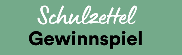 Schulzettel Gewinnspiel