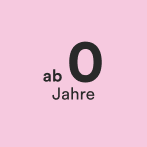 ab 0 Jahre