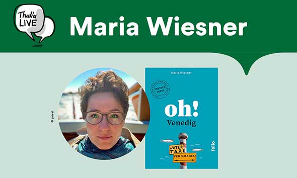 Maria Wiesner präsentiert »Oh! Venedig« - Mitte / W3