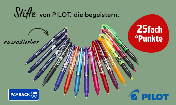 Lieblingsstifte von PILOT entdecken & 25fach PAYBACK °Punkte sammeln