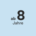 ab 8 Jahre